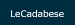 LeCadabese